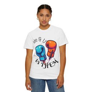 Me & U vs Them couples graphic t-shirt front view