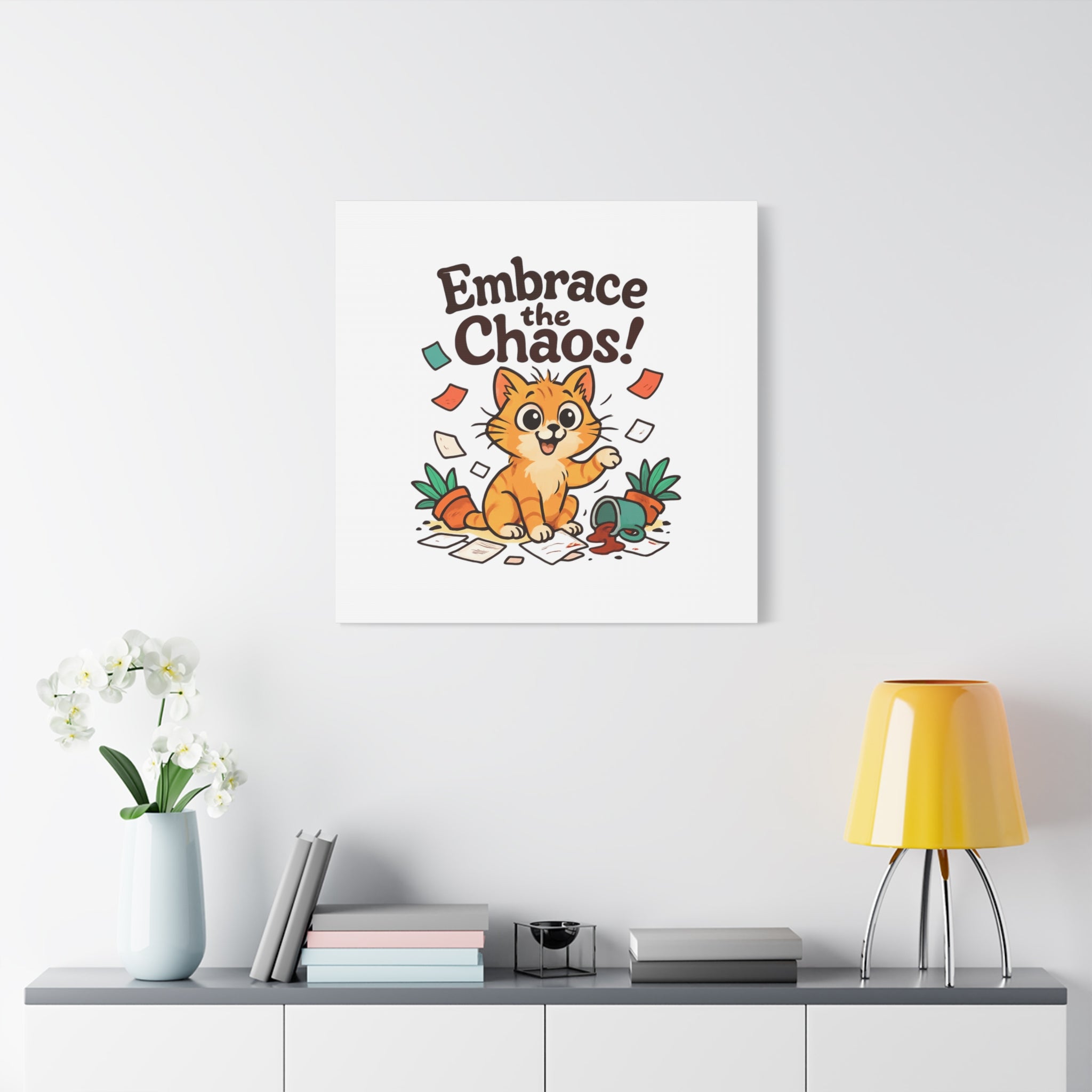 Embrace the Chaos! Cat Canvas | Matte Stretched Wall Art