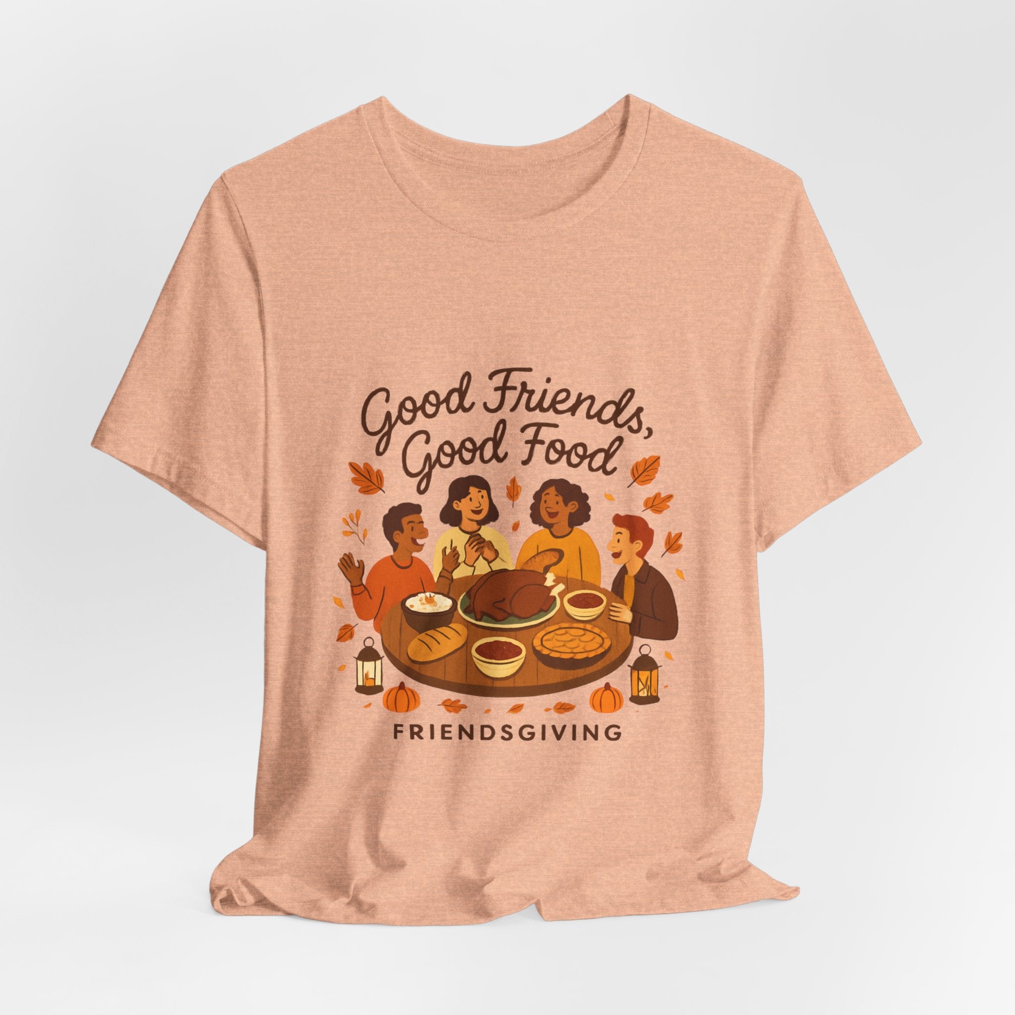 Good Friends Good Food Friendsgiving T-Shirt | Thanksgiving Friends Dinner Tee