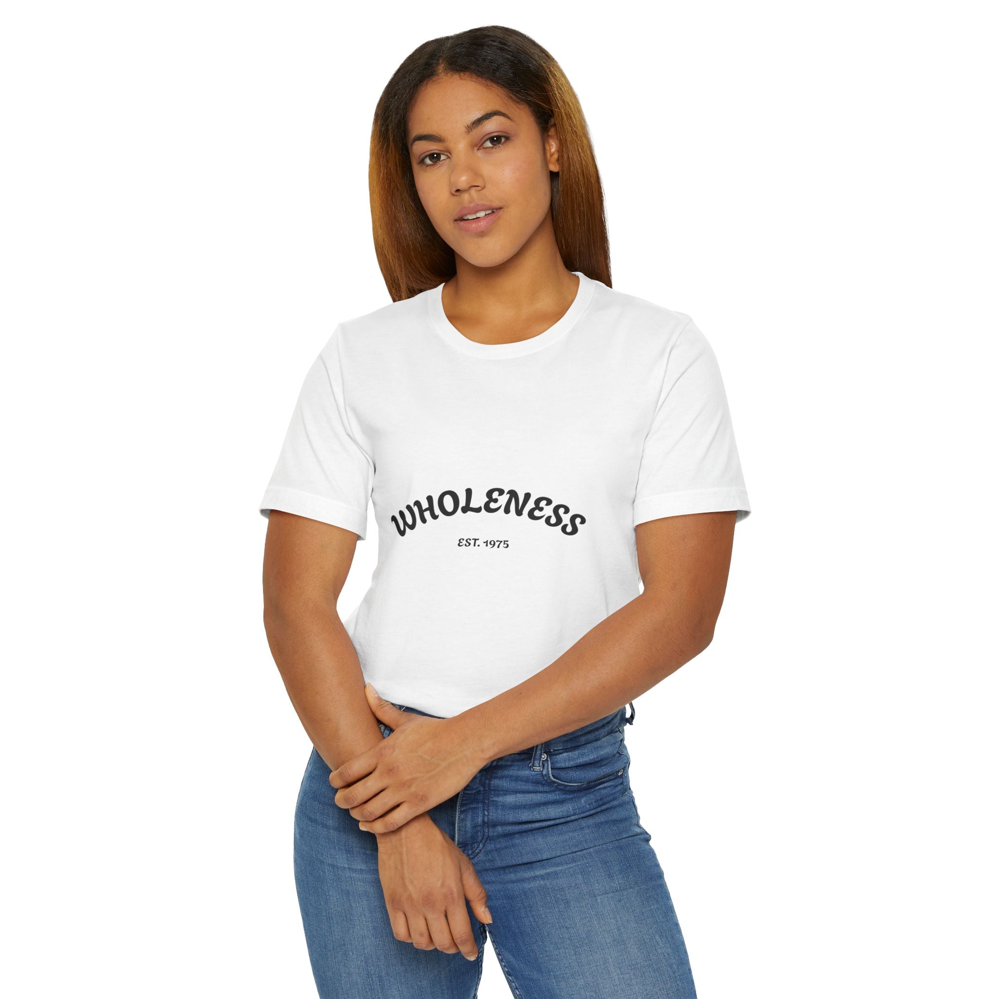 Wholeness Motivational Unisex Tee