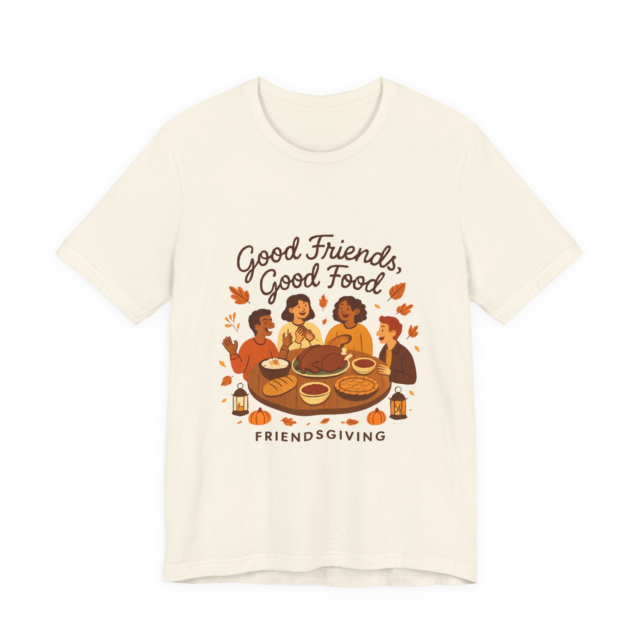 Good Friends Good Food Friendsgiving T-Shirt | Thanksgiving Friends Dinner Tee