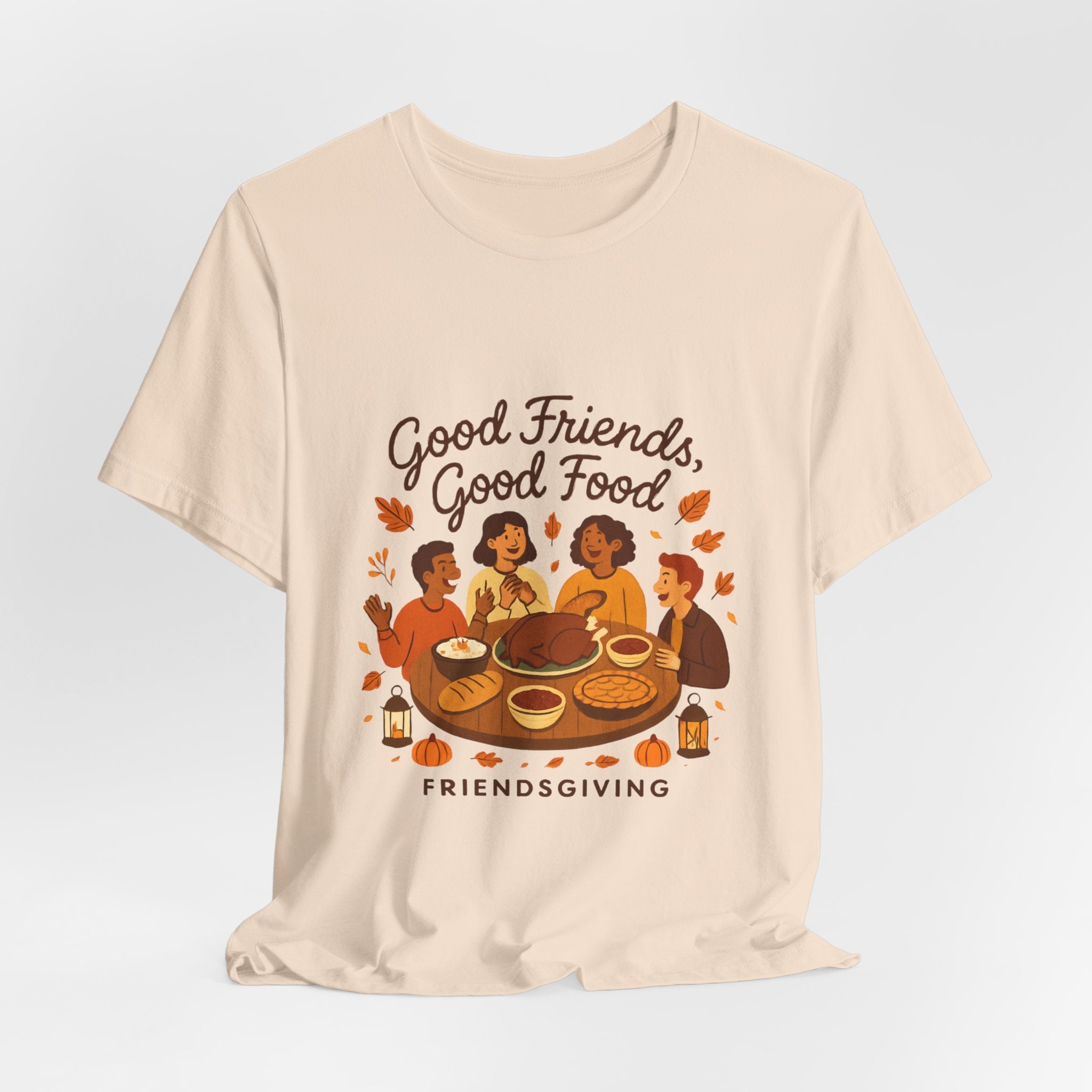 Good Friends Good Food Friendsgiving T-Shirt | Thanksgiving Friends Dinner Tee