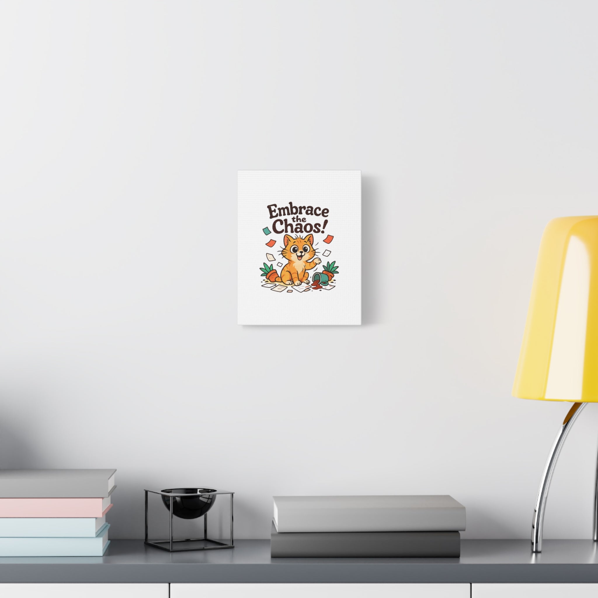 Embrace the Chaos! Cat Canvas | Matte Stretched Wall Art