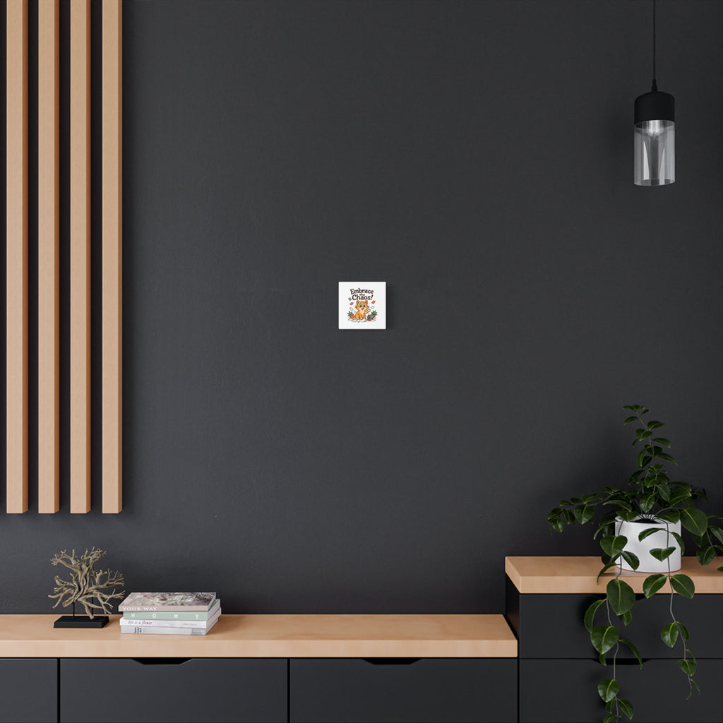 Embrace the Chaos! Cat Canvas | Matte Stretched Wall Art