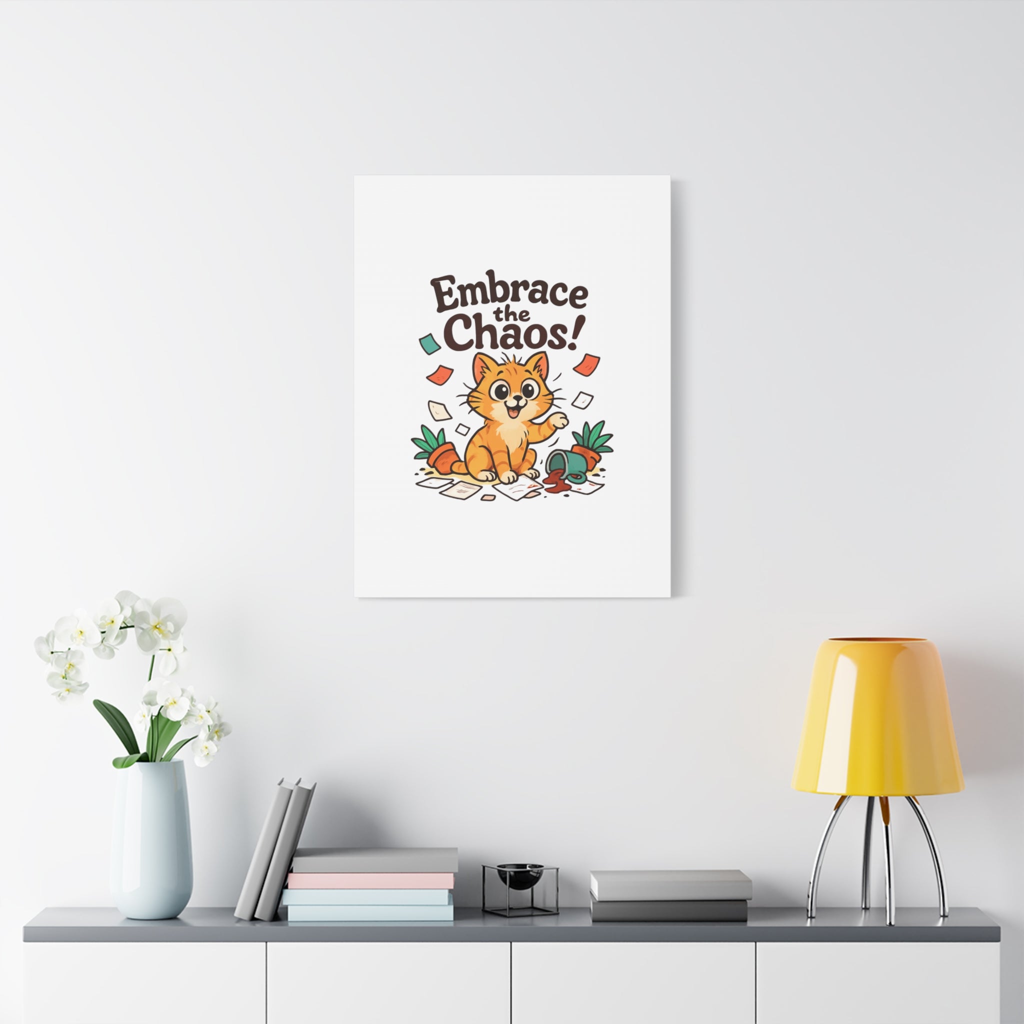 Embrace the Chaos! Cat Canvas | Matte Stretched Wall Art